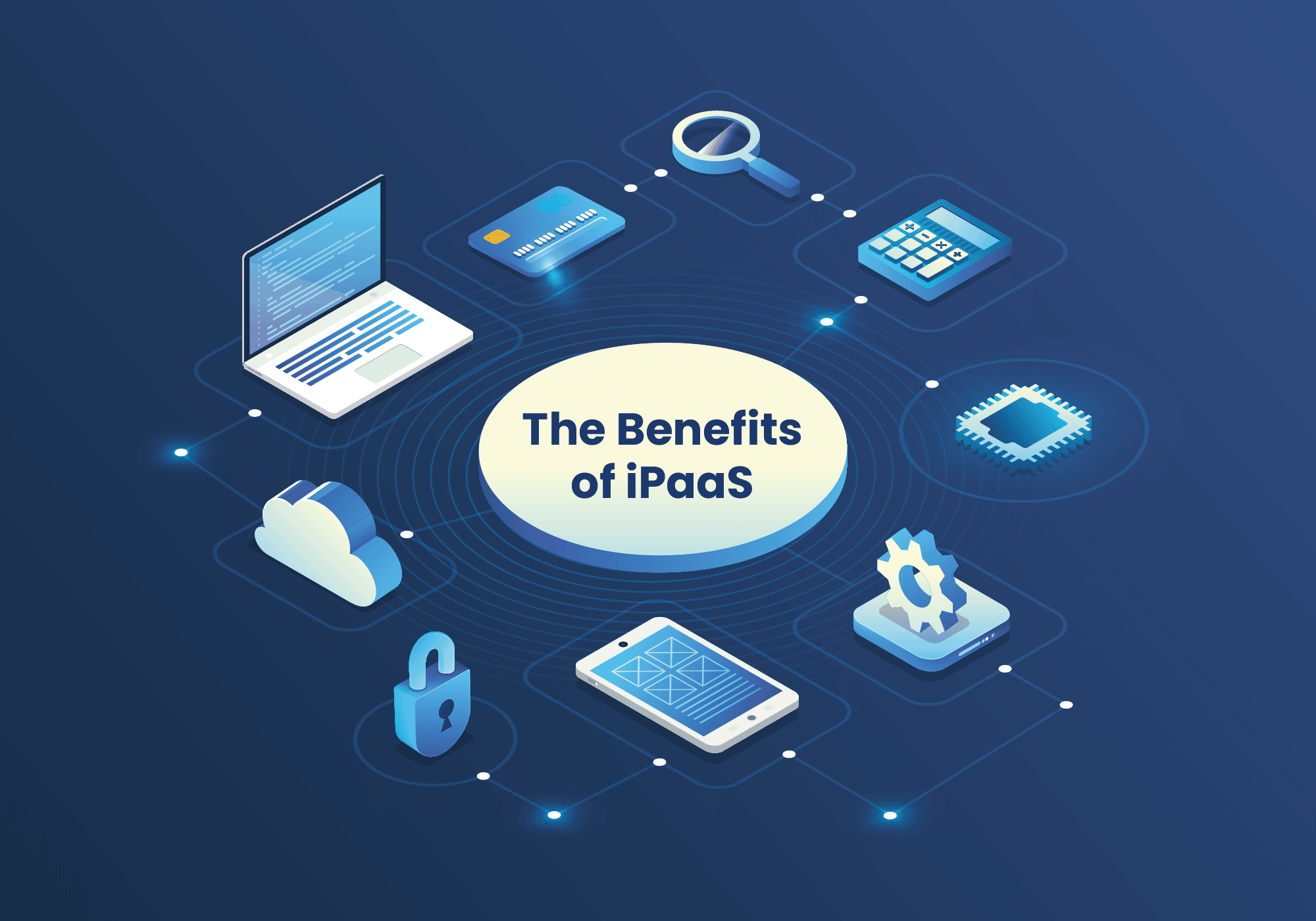 Benefits Of Ipaas